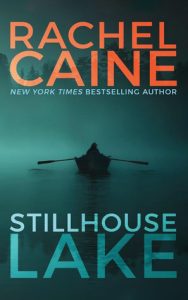 Stillhouse lake by rachel caine