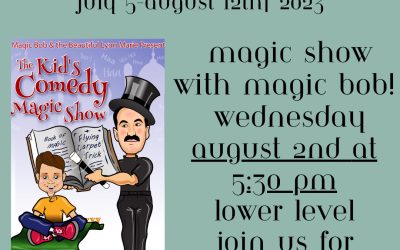 Magic Show with Magic Bob!